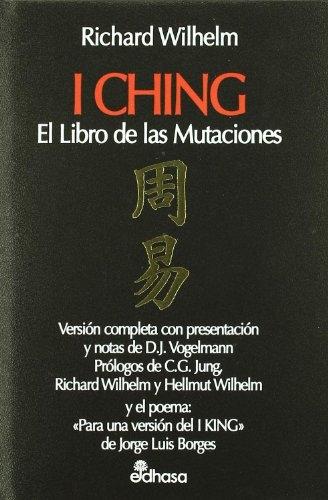 I Ching. El libro de las mutaciones. 
