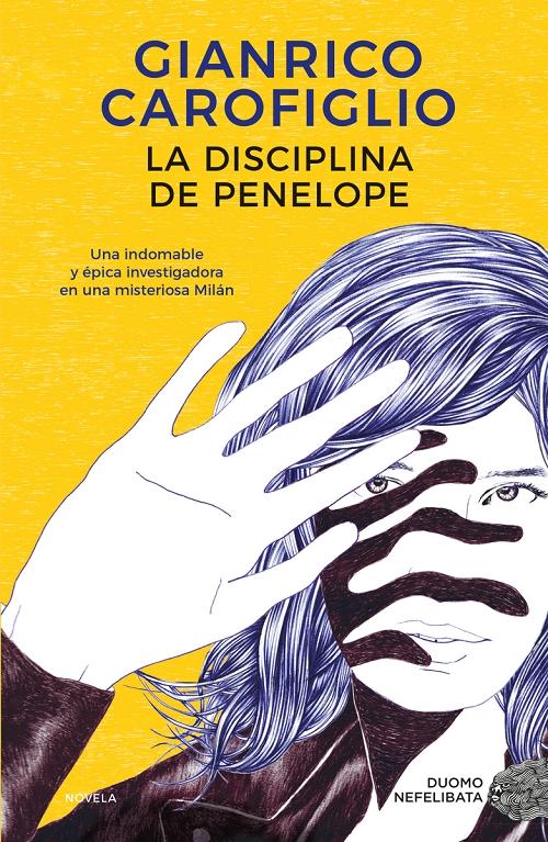 La disciplina de Penelope "(Exfiscal Penelope Spada - 1)". 