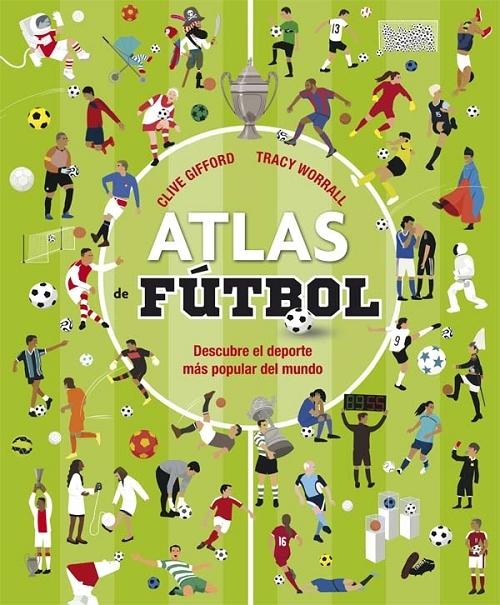 Atlas del fútbol. 