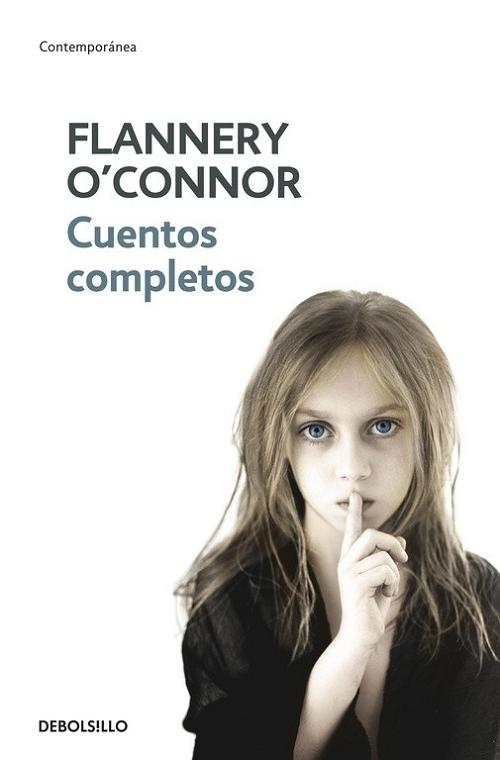 Cuentos completos "(Flannery O'Connor)". 