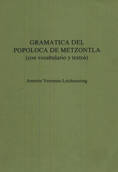 Gramática del popoloca de Metzontla "(Con vocabulario y textos)". 