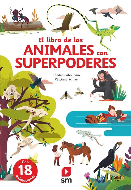 El libro de los animales con superpoderes "(Con 18 animaciones)"