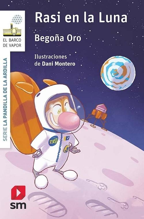 Rasi en la Luna "(Serie La pandilla de la ardilla - 14)". 