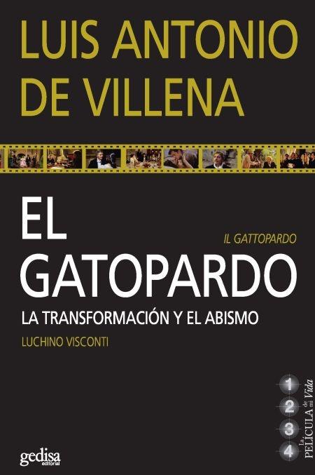 El Gatopardo "La transformación y el abismo. Luchino Visconti". 