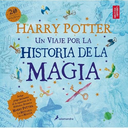 Un viaje por la historia de la magia "(Harry Potter)"