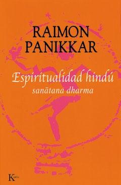 Espiritualidad hindú "Sanatana dharma"