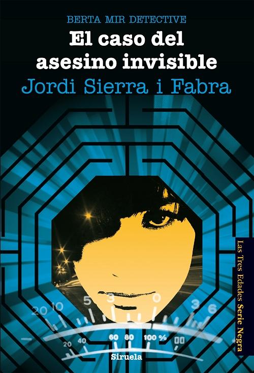 El caso del asesino invisible "(Berta Mir, detective - 5)". 