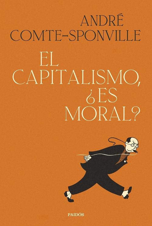 El capitalismo, ¿es moral?. 