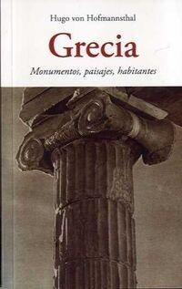 Grecia "Monumentos, paisajes, habitantes". 