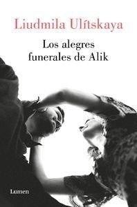 Los alegres funerales de Alik. 