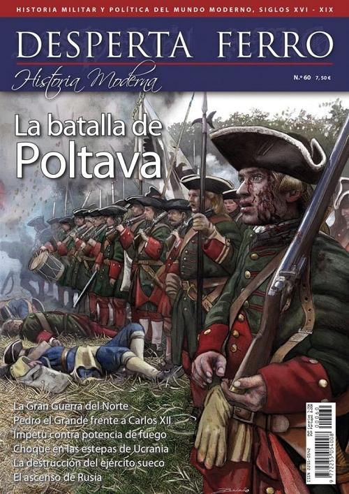 Desperta Ferro. Historia Moderna nº 60: La batalla de Poltava. 