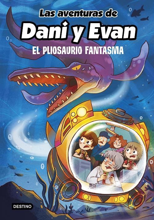 El pliosaurio fantasma "(Las aventuras de Dani y Evan - 6)"