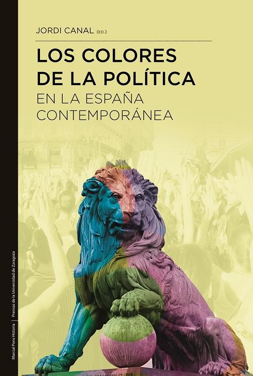 Los colores de la política en la España contemporánea. 