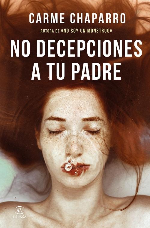 No decepciones a tu padre "(Trilogía de Ana Arén - 3)". 