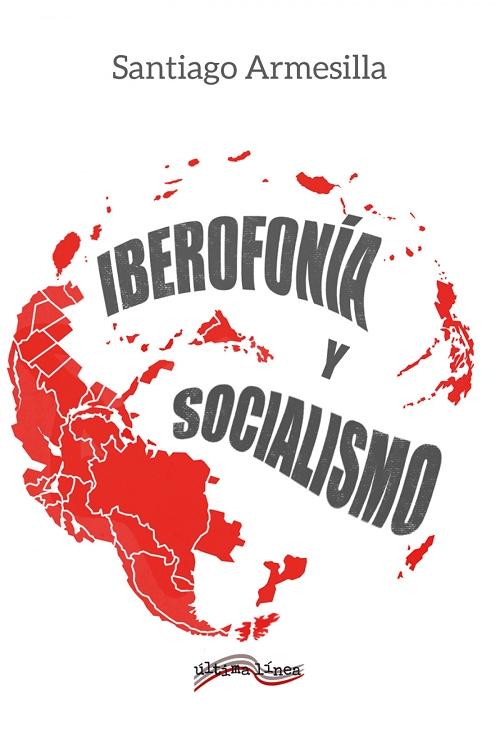Iberofonia y socialismo. 