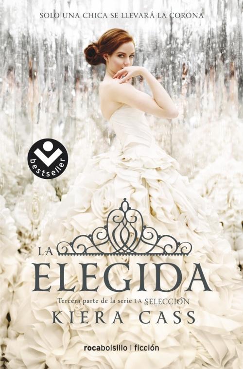 La elegida "(La seleccion - 3)". 