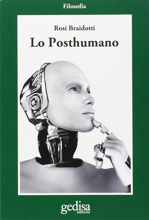 Lo Posthumano. 