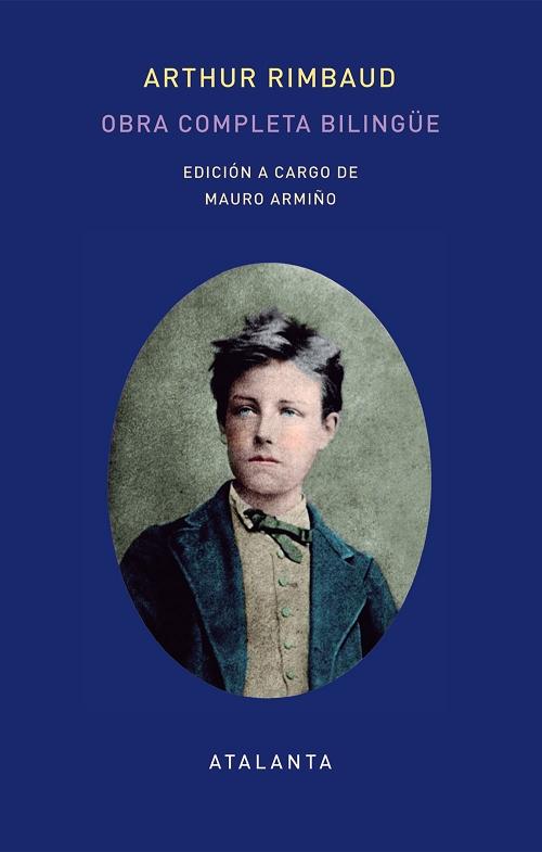 Obra completa "(Arthur Rimbaud) (Edición bilingüe)". 