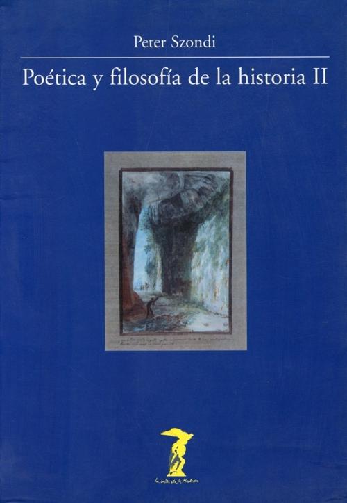 Poética y filosofía de la historia - II. 