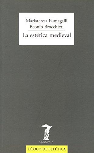 La estética medieval "(Léxico de Estética)". 