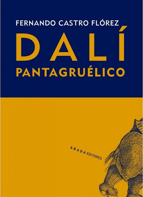 Dalí pantagruélico. 