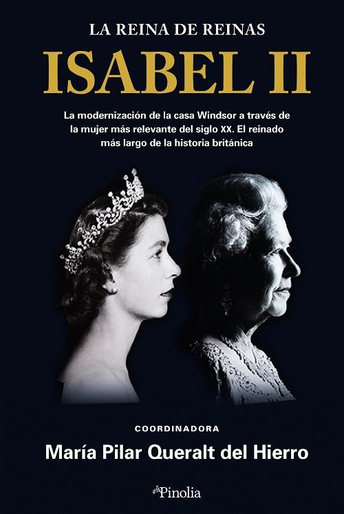 Isabel II "La reina de reinas". 