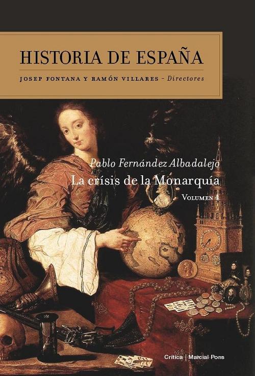 Historia de España - 4: La crisis de la monarquía. 