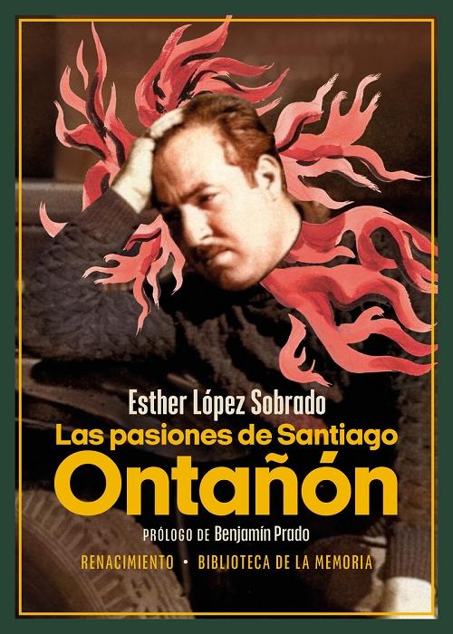 Las pasiones de Santiago Ontañón. 