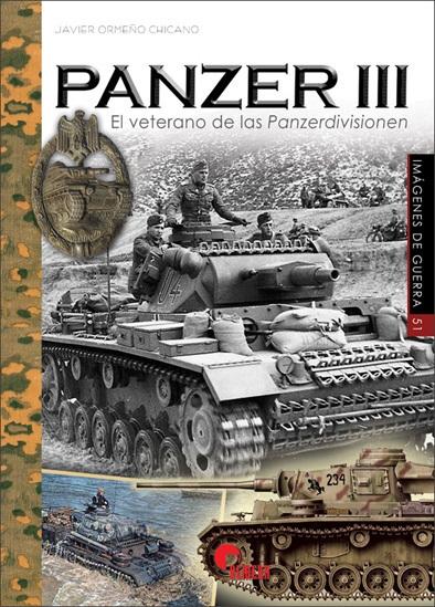 Panzer III "El veterano de la Panzerdivisionen". 