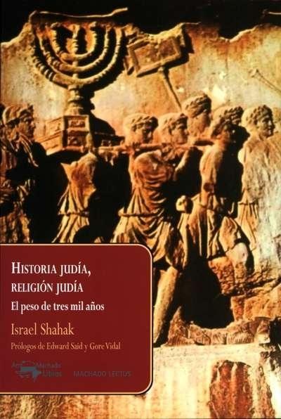 Historia judía, religión judía "El peso de tres mil años". 
