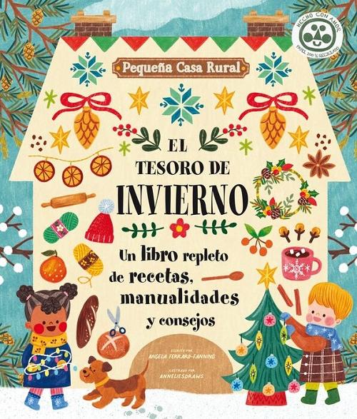 El tesoro de invierno "Un libro repleto de recetas, manualidades y consejos". 