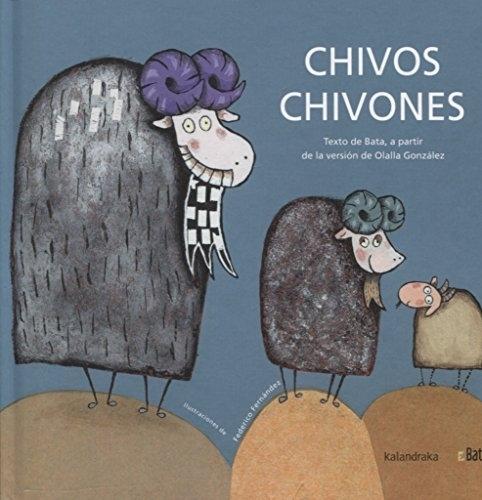 Chivos Chivones "(Libro con pictogramas)"