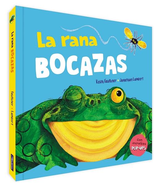La rana Bocazas "(Con increíbles pop-ups)". 