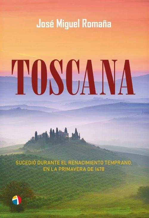 Toscana "Sucedió durante el Renacimiento temprano, en la primavera de 1478"