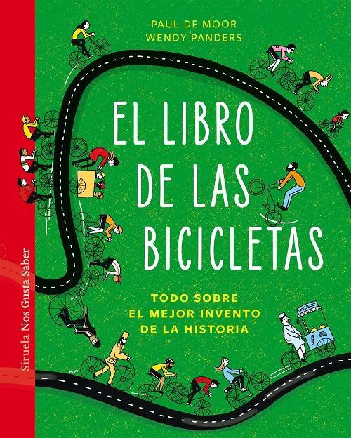 El libro de las bicicletas "Todo sobre el mejor invento de la historia". 