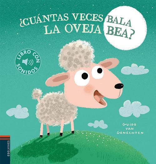 ¿Cuántas veces bala la oveja Bea? "(Libro con sonidos)". 