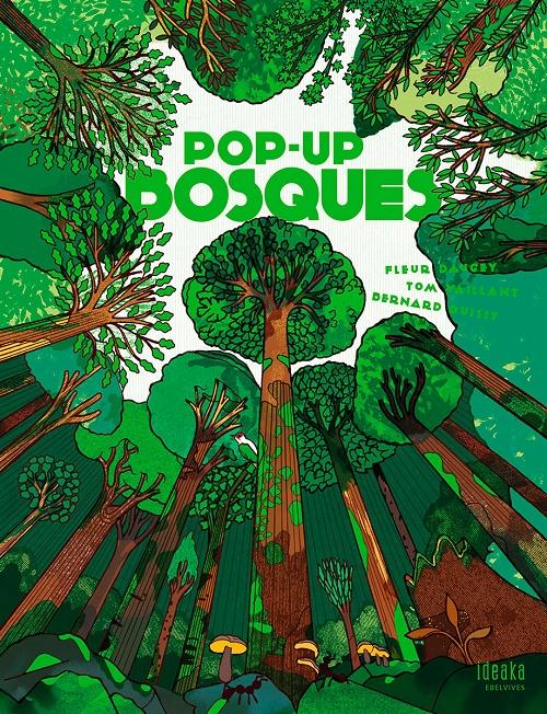 Bosques "Pop-up". 