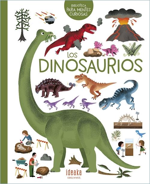 Los dinosaurios "(Biblioteca para mentes curiosas)". 