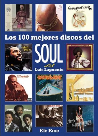 Los 100 mejores discos del soul. 