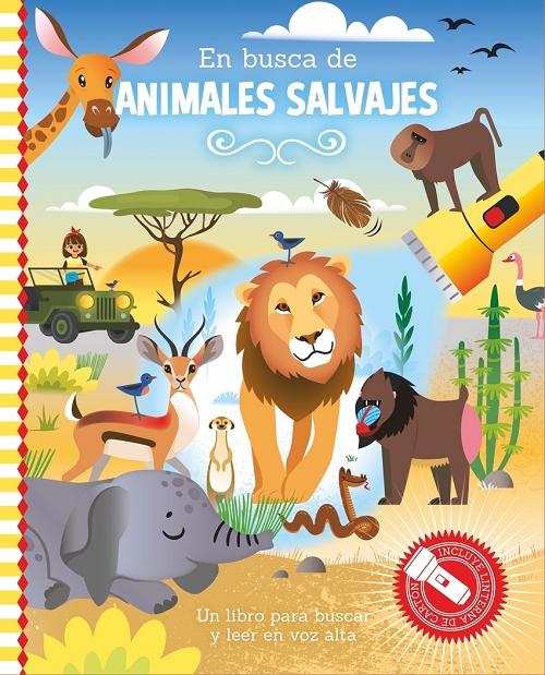 En busca de animales salvajes "Un libro para buscar y leer en voz alta"