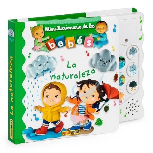 La naturaleza "Mini Diccionario de los bebés". 