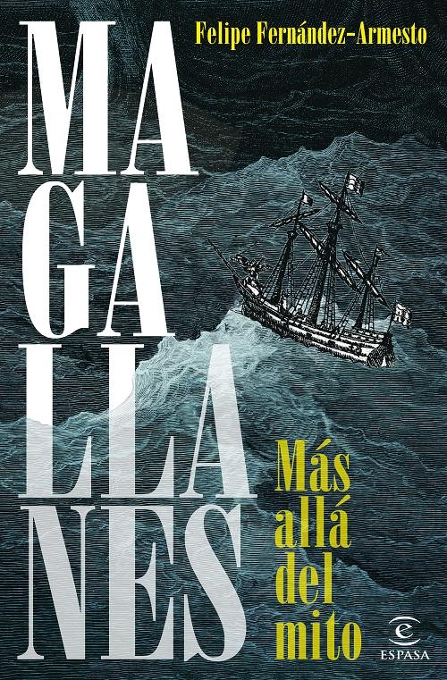 Magallanes "Más allá del mito". 