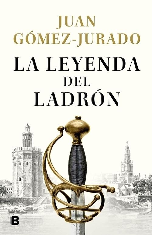 La leyenda del ladrón "(Biblioteca Juan Gómez-Jurado)"