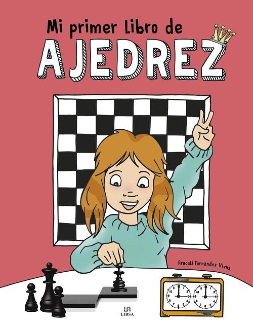 Mi primer libro de ajedrez. 