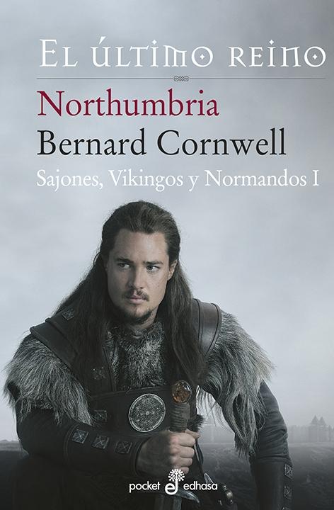Northumbria, el último reino "(Sajones, Vikingos y Normandos - I)"