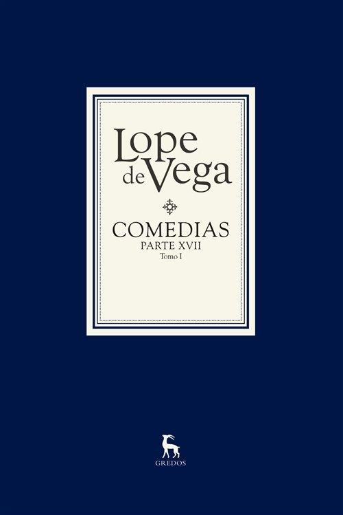 Comedias. Parte XVII "(2 Vols.) (Lope de Vega)". 