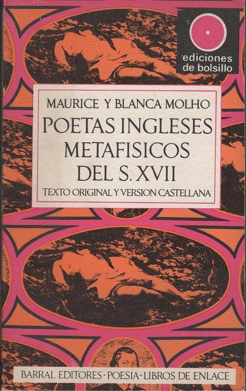 Poetas ingleses metafísicos del siglo XVII "(Texto original y versión castellana)"