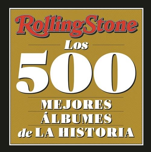 Los 500 mejores álbumes de la historia. 