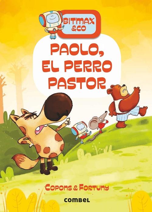 Paolo, el perro pastor "(Bitmax & Co - 4)". 