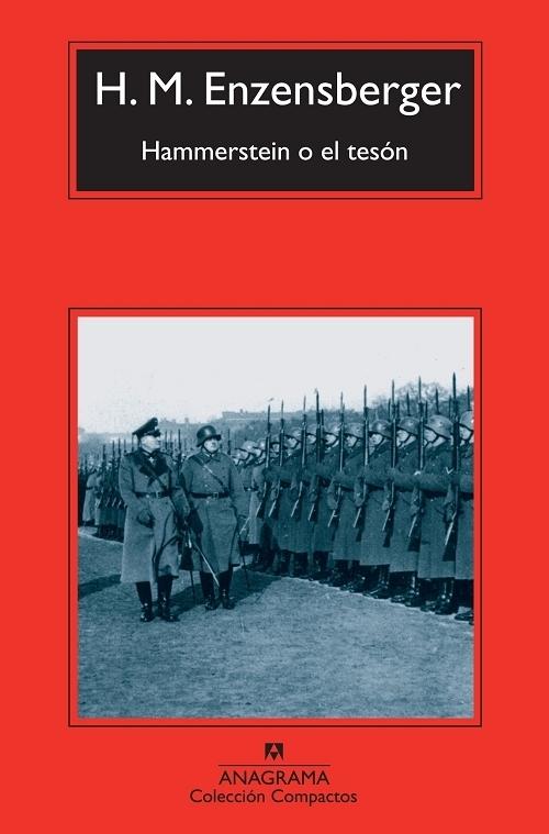 Hammerstein o el tesón "Una historia alemana". 